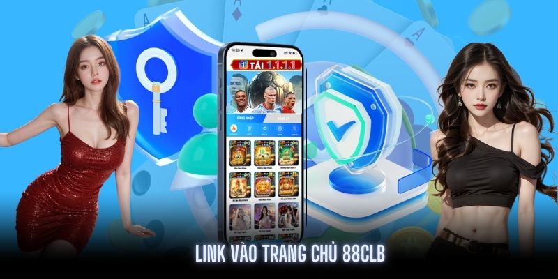 Vào trang chủ theo đường liên kết chính thức của 88CLB