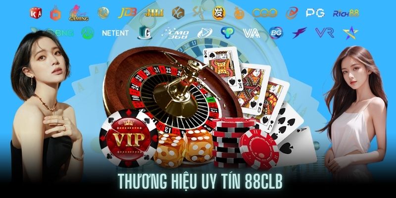 Giới thiệu thương hiệu 88CLB uy tín hàng đầu Châu Á